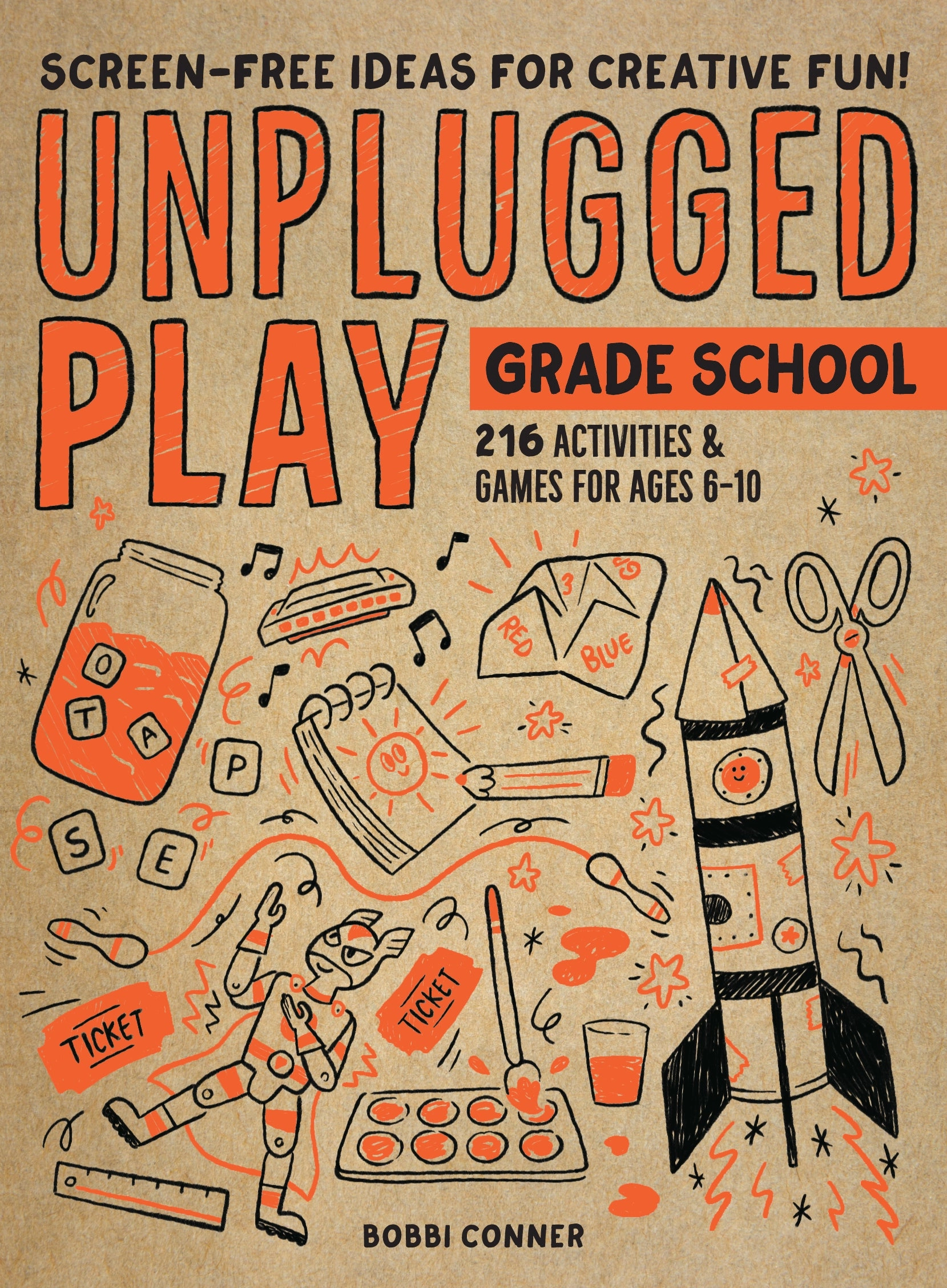 Unplugged Play - Grade School - Screen-Free Ideas for Creative Fun!